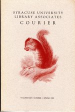Syracuse University Library Associates Courier, Volume XXIV, No 1 (Spring, 1989)