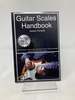 Guitar Scales Handbook: a Step-By-Step, 100-Lesson Guide to Scales, Music Theory, and Fretboard Theory (Book & Videos) (Steeplechase Guitar Instruction)