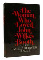 The Woman Who Loved John Wilkes Booth