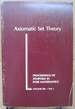 Axiomatic Set Theory: Proceedings of Symposia in Pure Mathematics Volume XIII-Part 1