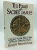 The Power of Sacred Images: a Guide to the Treasures of Early Christian Art