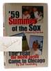 59: Summer of the Sox the Year the World Series Come to Chicago Signed