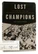 Lost Champions Four Men, Two Teams, and the Breaking of Pro Football's Color Line