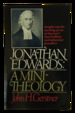 Jonathan Edwards: a Mini-Theology (Inscribed)