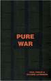 Pure War
