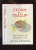 Storm in a Teacup, the Physics of Everyday Life