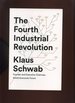 The Fourth Industrial Revolution