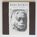 Kathe Kollwitz: Artist of the People