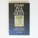 Stars in a Dark Night: the Letters of Ivor Gurney to the Chapman Family