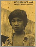 Hostages of War: Saigon's Political Prisoners