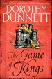 The Game of Kings: Book One in the Legendary Lymond Chronicles