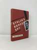 Stalin's Romeo Spy: the True Life of Dmirtri Bystrolyotov: the Remarkable Rise and Fall of the Kgb's Most Daring Operative