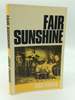 Fair Sunshine: Character Studies of the Scottish Covenanters