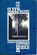 For the Sleepwalkers: Poems