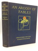An Argosy of Fables: a Representative Selection From the Fable Literature of Every Age and Land