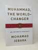 Muhammad, the World-Changer