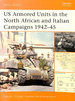 Us Armored Units in the North African and Italian Campaigns 1942-1943 (Battle Orders): No. 21