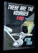 These Are the Voyages: Tos: Season Three [Signed By Cushman! ]