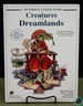 Petersen's Field Guide to Creatures of the Dreamlands (Call of Cthulhu Rpg)