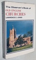 The Observer's Book of Old English Churches