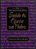 The Metropolitan Opera Guide to Opera on Video