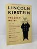 Lincoln Kirstein: Program Notes