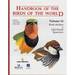 Handbook of the Birds of the World, Volume 14: Bush-Shrikes to Old World Sparrows