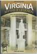 Virginia Myths and Legends the True Stories Behind History's Mysteries