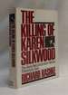 The Killing of Karen Silkwood: the Story Behind the Kerr-McGee Plutonium Case