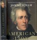 American Lion: Andrew Jackson in the White House