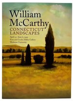 William McCarthy: Connecticut Landscapes, April 23-June 6, 1999