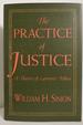 1998 Hc the Practice of Justice: a Theory of Lawyers' Ethics By Simon, William H.