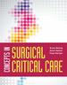 Concepts in Surgical Critical Care, First Edition