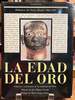 La Edad Del Oro: Cronicas Y Testimonios De La Conquista Del Peru