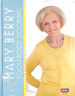 Mary Berry: Foolproof Cooking