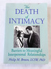 1995 Pb the Death of Intimacy: Barriers to Meaningful Interpersonal Relationships (Haworth Marriage & the Family)