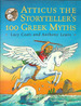 Atticus the Storyteller's 100 Greek Myths