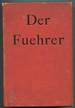 Der Fuehrer: Hitler's Rise to Power