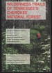 Wilderness Trails of Tennessee's Cherokee National Forest