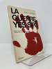 La Guerre, Yes Sir! (Anansi Fiction, No. 10)