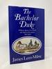 Bachelor Duke: a Life of William Spencer Cavendish, 6th Duke of Devonshire, 1790-1858