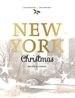 New York Christmas: Recipes and Stories