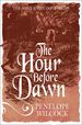 The Hour Before Dawn (the Hawk and the Dove Series)