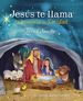 Jess Te Llama: La Historia De Navidad (Jesus Calling) (Spanish Edition)