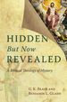 Hidden But Now Revealed: a Biblical Theology of Mystery