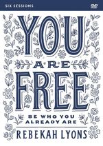 You Are Free Video Study: Be Who You Already Are