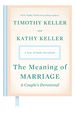 The Meaning of Marriage: a Couple's Devotional: a Year of Daily Devotions