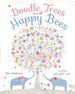 Doodle Trees and Happy Bees: Create Playful Art