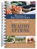 Wanda E. Brunstetter's Amish Friends Healthy Options Cookbook: Health Begins in the Kitchen With Over 200 Recipes, Tips, and Remedies From the Amish