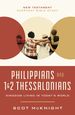 Philippians and 1 and 2 Thessalonians: Kingdom Living in Today's World (New Testament Everyday Bible Study Series)